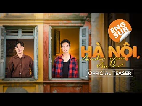 Teaser image of "HÀ NỘI, ANH YÊU"ANH" shows two main characters smiling by the window.